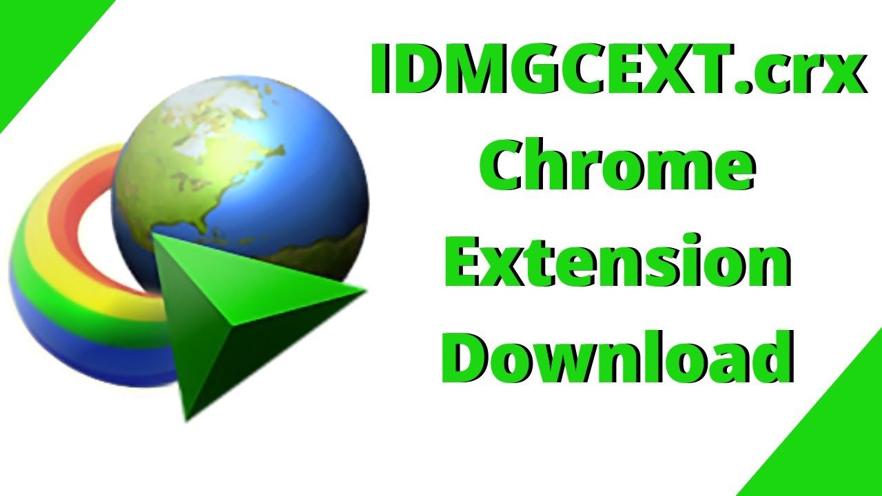 idmgcext.crx for idm 6.11